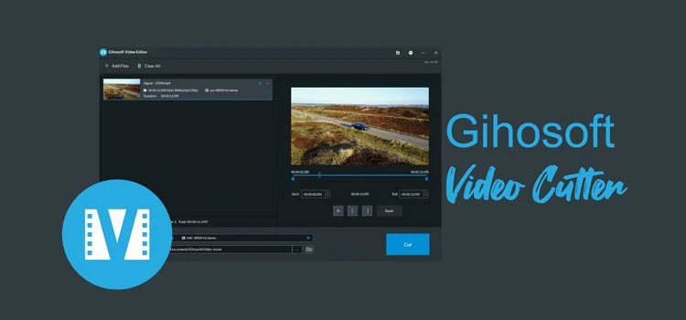 3 أفضل أداة قص الفيديو Gihosoft Video Cutter