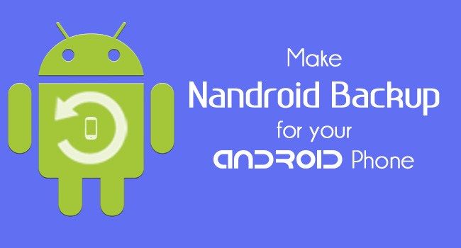 النسخ الاحتياطي لجهاز Android على جهاز الكمبيوتر Nandroid Backup