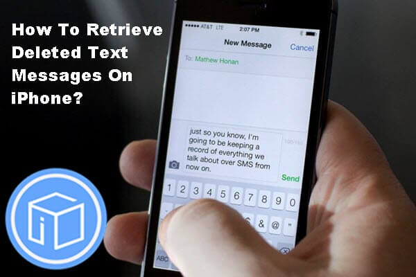 استرجع الرسائل النصية المحذوفة من iPhone