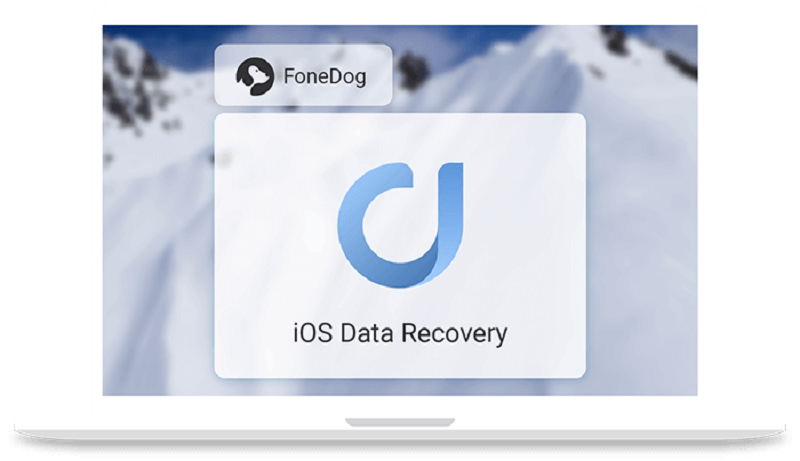 Fonedog Ios Data Recovery