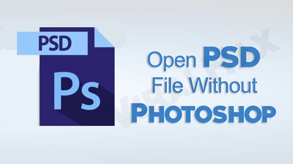افتح ملفات PSD بدون Photoshop باستخدام XNVIEW